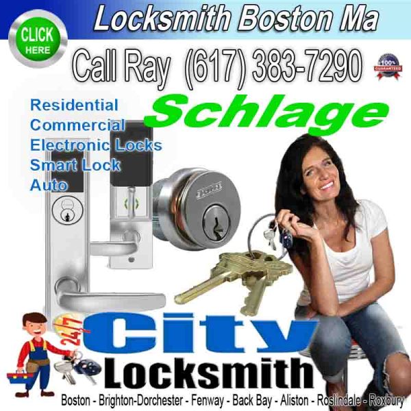 Locksmith Boston Ma Schlage – Call Ray today. (617) 383-7290
