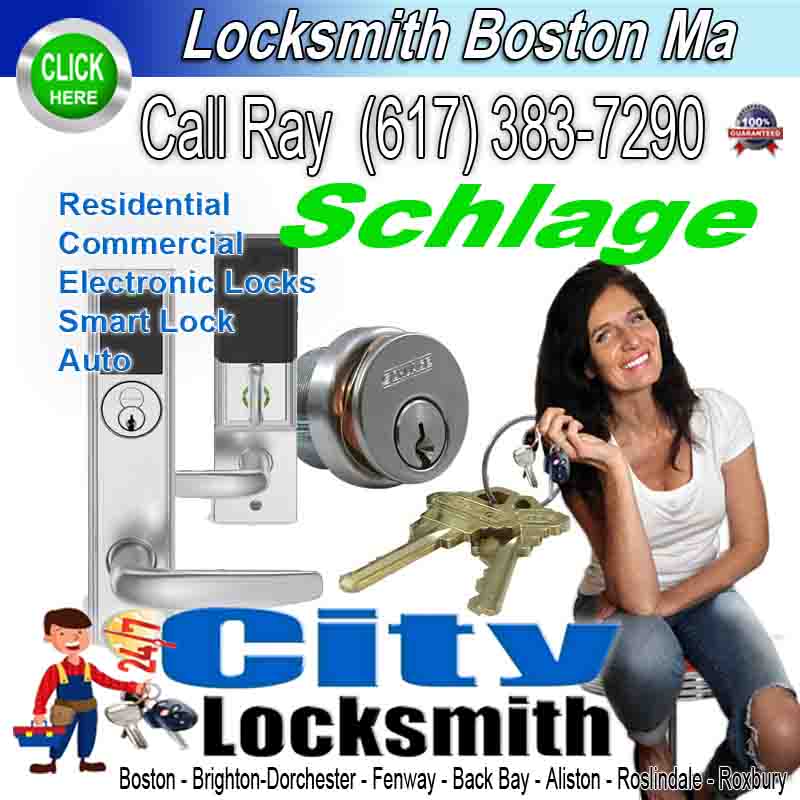 Locksmith Boston MA Schlage – Call Ray (617) 383-7290