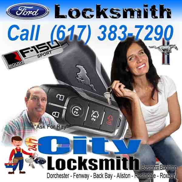 FORD Locksmith Boston Call Ray at City Locksmith (617) 383-7290