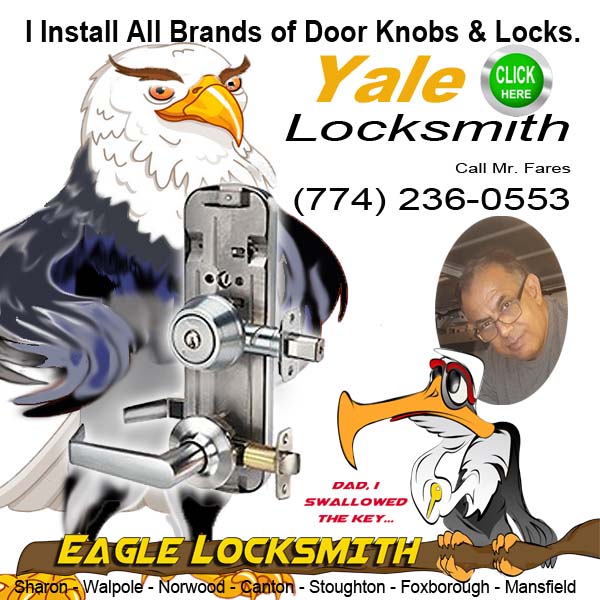 Yale Locksmiths Call Eagle Locksmith (Fares) 774-236-0553